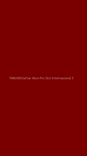 Tampilan Antarmuka Aplikasi Tamu99 Daftar Akun Pro Slot Internasional - 3