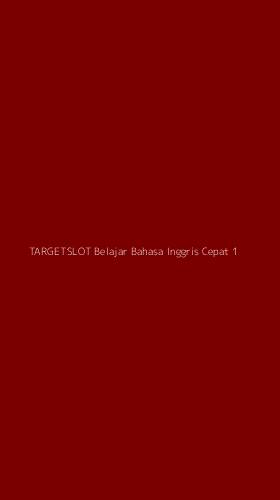 Tampilan Antarmuka Aplikasi Targetslot Belajar Bahasa Inggris Cepat - 1