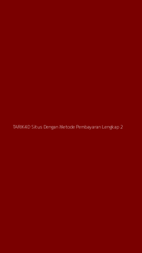 Tampilan Antarmuka Aplikasi Tarik4d Situs Dengan Metode Pembayaran Lengkap - 2