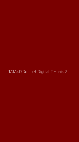 Tampilan Antarmuka Aplikasi Tata4d Dompet Digital Terbaik - 2
