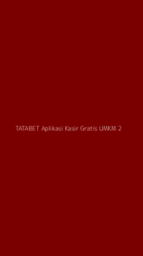 Tampilan Antarmuka Aplikasi Tatabet Aplikasi Kasir Gratis Umkm - 2