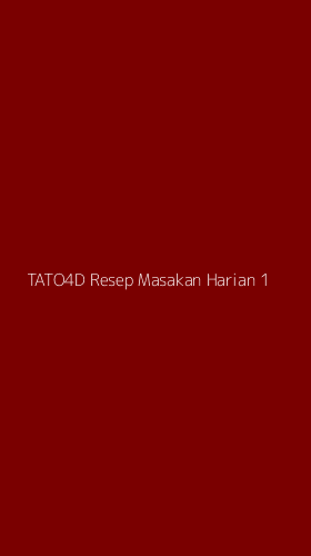Tampilan Antarmuka Aplikasi Tato4d Resep Masakan Harian - 1