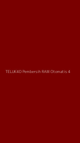Tampilan Antarmuka Aplikasi Teluk4d Pembersih Ram Otomatis - 4