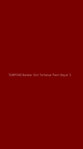 Tampilan Antarmuka Aplikasi Tempo4d Bandar Slot Terbesar Pasti Bayar - 3