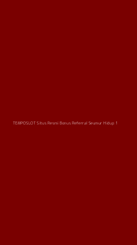 Tampilan Antarmuka Aplikasi Temposlot Situs Resmi Bonus Referral Seumur Hidup - 1
