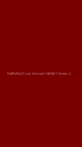 Tampilan Antarmuka Aplikasi Tempurslot Link Alternatif Sbobet Terbaru - 2