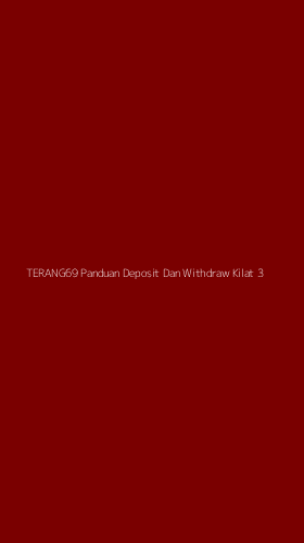 Tampilan Antarmuka Aplikasi Terang69 Panduan Deposit Dan Withdraw Kilat - 3