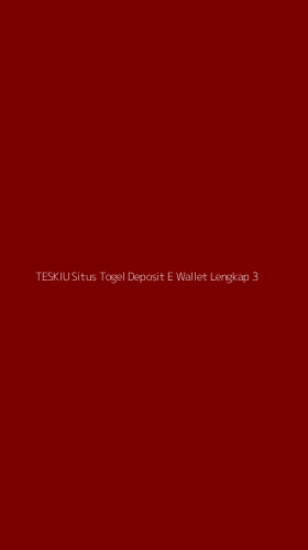 Tampilan Antarmuka Aplikasi Teskiu Situs Togel Deposit E Wallet Lengkap - 3