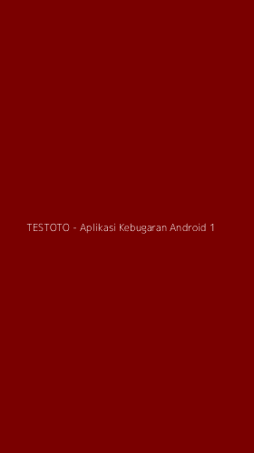 Tampilan Antarmuka Aplikasi TESTOTO - Aplikasi Kebugaran Android - 1