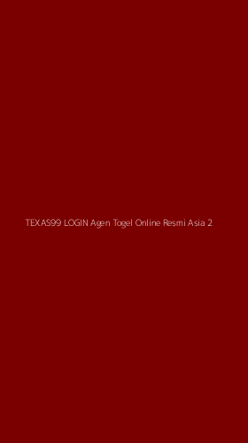 Tampilan Antarmuka Aplikasi Texas99 Login Agen Togel Online Resmi Asia - 2