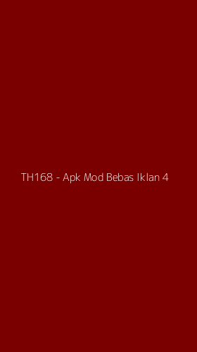Tampilan Antarmuka Aplikasi TH168 - Apk Mod Bebas Iklan - 4