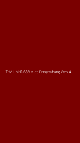 Tampilan Antarmuka Aplikasi Thailand888 Alat Pengembang Web - 4