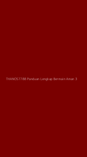 Tampilan Antarmuka Aplikasi Thanos7788 Panduan Lengkap Bermain Aman - 3