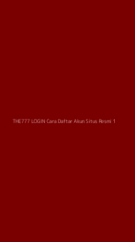 Tampilan Antarmuka Aplikasi The777 Login Cara Daftar Akun Situs Resmi - 1