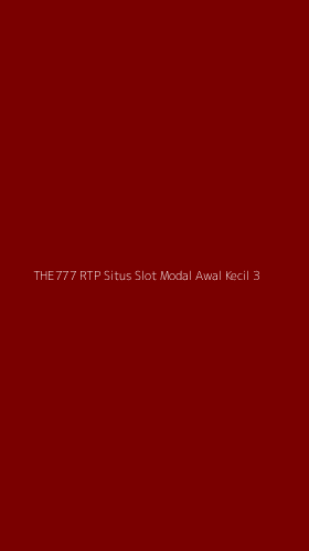 Tampilan Antarmuka Aplikasi The777 Rtp Situs Slot Modal Awal Kecil - 3