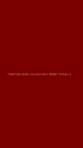 Tampilan Antarmuka Aplikasi Tiger168 Login Link Alternatif Sbobet Terbaru - 3
