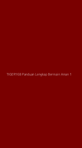 Tampilan Antarmuka Aplikasi Tiger168 Panduan Lengkap Bermain Aman - 1