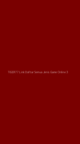 Tampilan Antarmuka Aplikasi Tiger77 Link Daftar Semua Jenis Game Online - 3