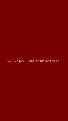 Tampilan Antarmuka Aplikasi Tiger777 Login Alat Pengembang Web - 4