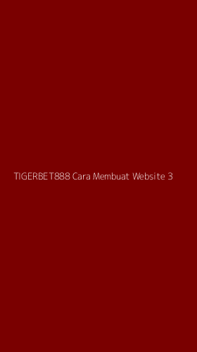 Tampilan Antarmuka Aplikasi Tigerbet888 Cara Membuat Website - 3