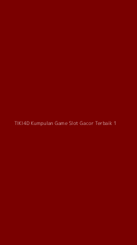 Tampilan Antarmuka Aplikasi Tiki4d Kumpulan Game Slot Gacor Terbaik - 1
