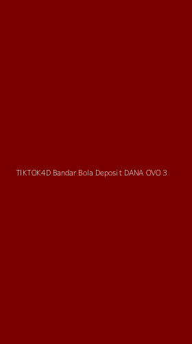 Tampilan Antarmuka Aplikasi Tiktok4d Bandar Bola Deposit Dana Ovo - 3