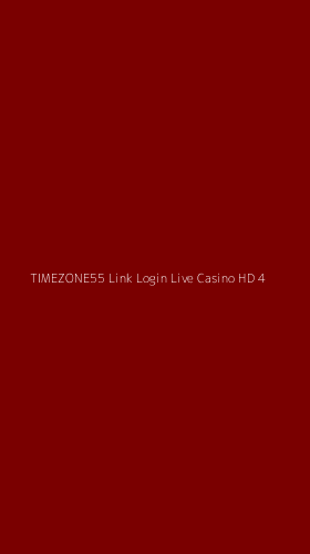 Tampilan Antarmuka Aplikasi Timezone55 Link Login Live Casino Hd - 4