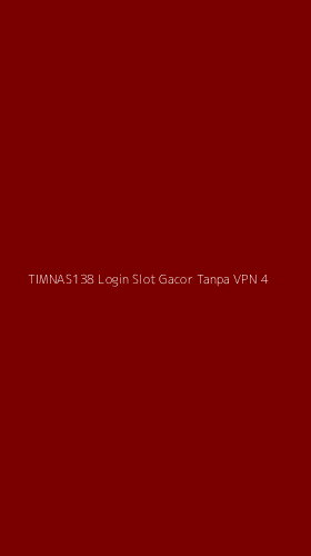 Tampilan Antarmuka Aplikasi Timnas138 Login Slot Gacor Tanpa Vpn - 4