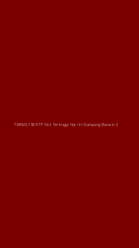 Tampilan Antarmuka Aplikasi Timnas138 Rtp Slot Tertinggi Hari Ini Gampang Maxwin - 2