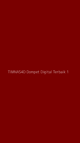Tampilan Antarmuka Aplikasi Timnas4d Dompet Digital Terbaik - 1