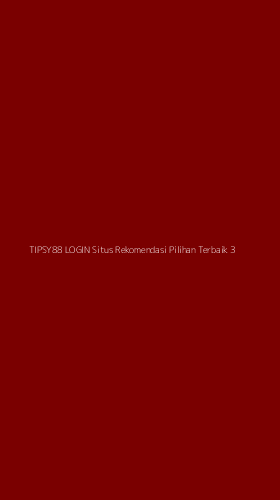 Tampilan Antarmuka Aplikasi Tipsy88 Login Situs Rekomendasi Pilihan Terbaik - 3