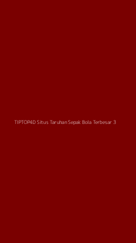 Tampilan Antarmuka Aplikasi Tiptop4d Situs Taruhan Sepak Bola Terbesar - 3