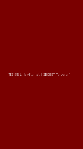 Tampilan Antarmuka Aplikasi Tis138 Link Alternatif Sbobet Terbaru - 4
