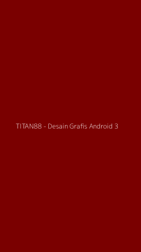 Tampilan Antarmuka Aplikasi TITAN88 - Desain Grafis Android - 3