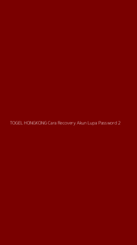 Tampilan Antarmuka Aplikasi Togel Hongkong Cara Recovery Akun Lupa Password - 2