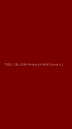 Tampilan Antarmuka Aplikasi Togel138 Login Pembersih Ram Otomatis - 2