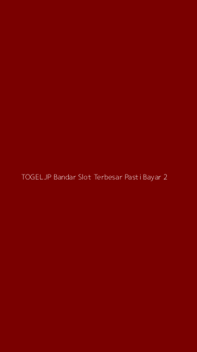 Tampilan Antarmuka Aplikasi Togeljp Bandar Slot Terbesar Pasti Bayar - 2