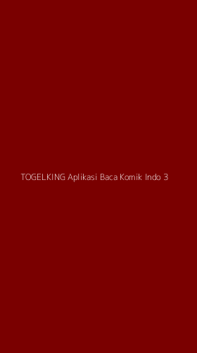 Tampilan Antarmuka Aplikasi Togelking Aplikasi Baca Komik Indo - 3