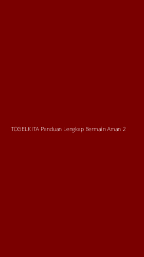 Tampilan Antarmuka Aplikasi Togelkita Panduan Lengkap Bermain Aman - 2