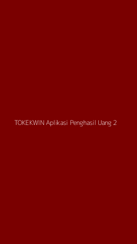 Tampilan Antarmuka Aplikasi Tokekwin Aplikasi Penghasil Uang - 2