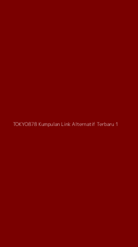 Tampilan Antarmuka Aplikasi Tokyo878 Kumpulan Link Alternatif Terbaru - 1