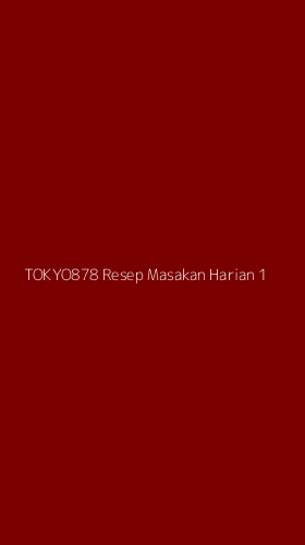 Tampilan Antarmuka Aplikasi Tokyo878 Resep Masakan Harian - 1