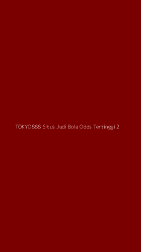 Tampilan Antarmuka Aplikasi Tokyo888 Situs Judi Bola Odds Tertinggi - 2