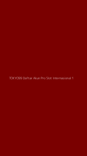 Tampilan Antarmuka Aplikasi Tokyo99 Daftar Akun Pro Slot Internasional - 1