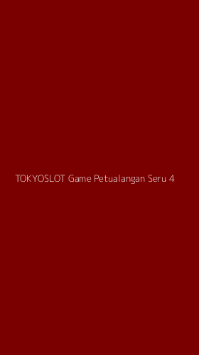 Tampilan Antarmuka Aplikasi Tokyoslot Game Petualangan Seru - 4