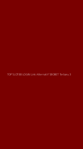 Tampilan Antarmuka Aplikasi Top Slot88 Login Link Alternatif Sbobet Terbaru - 3
