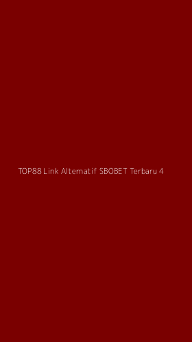 Tampilan Antarmuka Aplikasi Top88 Link Alternatif Sbobet Terbaru - 4