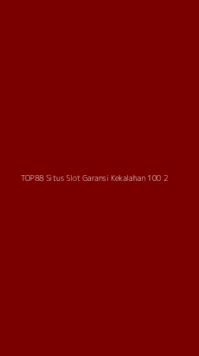 Tampilan Antarmuka Aplikasi Top88 Situs Slot Garansi Kekalahan 100 - 2