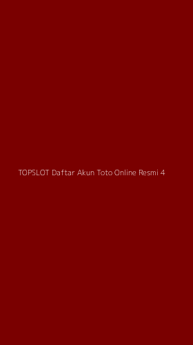 Tampilan Antarmuka Aplikasi Topslot Daftar Akun Toto Online Resmi - 4