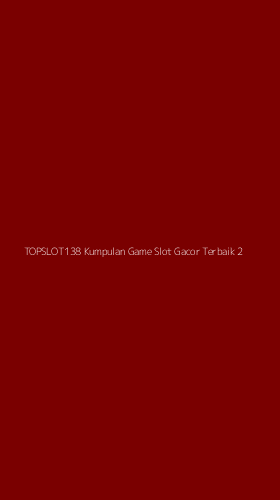Tampilan Antarmuka Aplikasi Topslot138 Kumpulan Game Slot Gacor Terbaik - 2